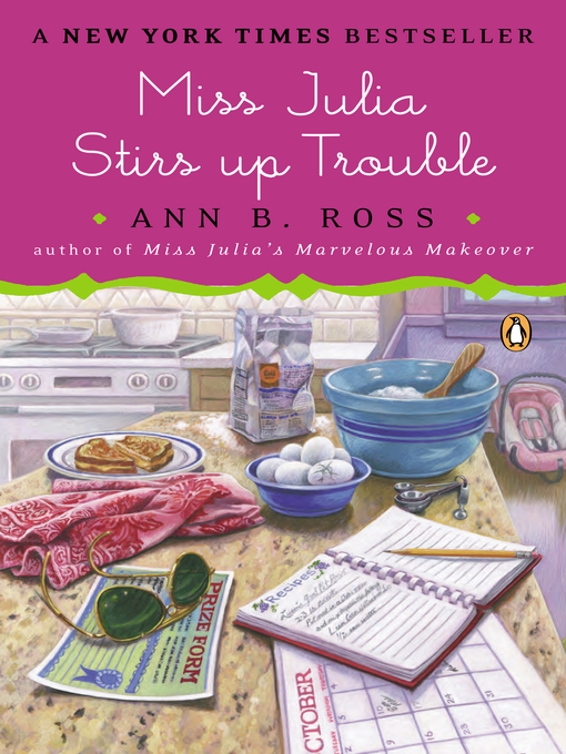 Title details for Miss Julia Stirs Up Trouble by Ann B. Ross - Wait list